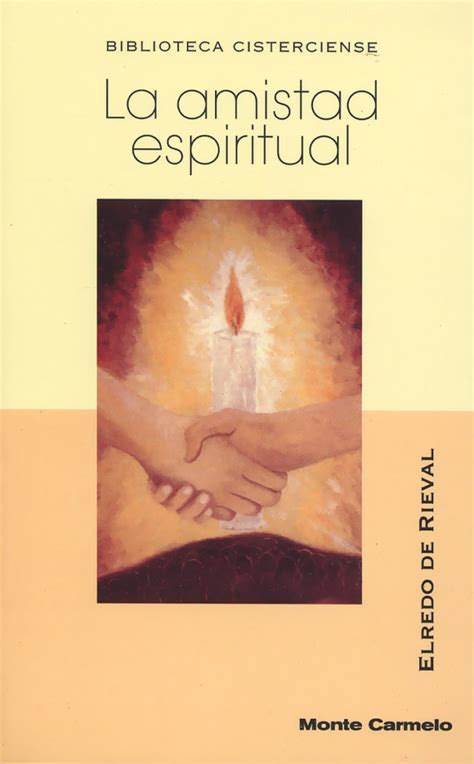 La Amistad Espiritual.